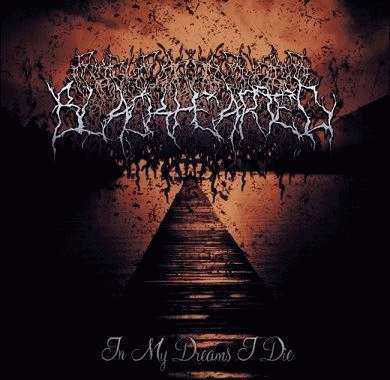 Blackhearted : In My Dreams I Die